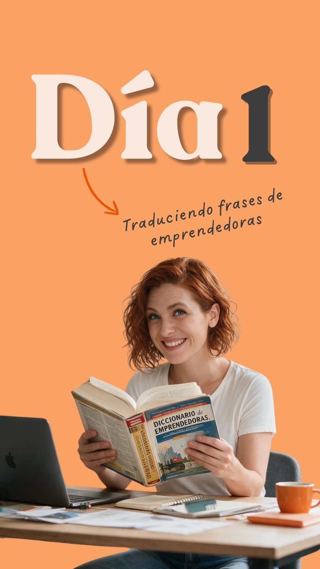 Portada del reel «Traduciendo frases de emprendedoras · Día 1»